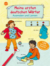 Buchcover Meine ersten deutschen Wörter. Ausmalen und Lernen