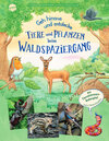 Buchcover Geh hinaus und entdecke. Tiere und Pflanzen beim Waldspaziergang