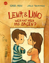 Buchcover Lena und Lino. Wer hat hier das Sagen?