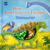 Buchcover Meine Kindergarten-Freunde. Dinosaurier