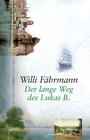 Buchcover Der lange Weg des Lukas B.