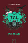 Buchcover Das Tal. Der Fluch