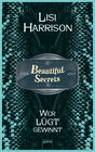 Buchcover Beautiful Secrets (2). Wer lügt, gewinnt