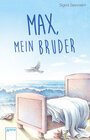 Buchcover Max, mein Bruder