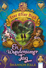 Buchcover Ever After High (3). Ein wundersamer Tag