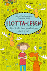 Buchcover Mein Lotta-Leben (6). Den Letzten knutschen die Elche