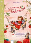 Buchcover Erdbeerinchen Erdbeerfee. Hokuspokus im Fledermausbaum und andere Vorlesegeschichten