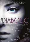 Buchcover Diabolic (1). Vom Zorn geküsst