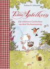 Buchcover Tilda Apfelkern. Die schönsten Geschichten aus dem Heckenrosenweg