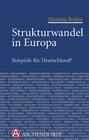 Buchcover Strukturwandel in Europa - Beispiele für Deutschland?