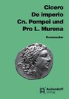 Buchcover Cicero: De imperio Cn. Pompei und Pro L. Murena