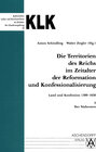 Buchcover Die Territorien des Reiches im Zeitalter der Reformation und Konfessionalisierung.... / Der Südwesten