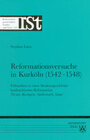 Buchcover Reformationsversuche in Kurköln (1542-1548)
