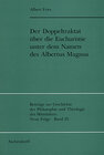 Buchcover Der Doppeltraktat über die Eucharistie unter dem Namen des Albertus Magnus
