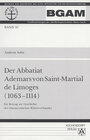 Buchcover Der Abbatiat Ademars von Saint-Martial de Limoges (1063-1114)