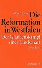 Buchcover Die Reformation in Westfalen. Der Glaubenskampf einer Landschaft