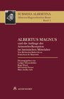Buchcover Albertus Magnus und die Anfänge der Aristoteles-Rezeption im lateinischen Mittelalter