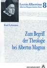 Buchcover Zum Begriff der Theologie bei Albertus Magnus
