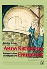 Buchcover Anna Katharina Emmerick - Kötterstochter und Mystikerin