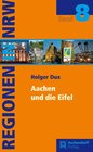 Buchcover Aachen und die Eifel