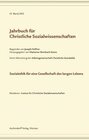 Buchcover Jahrbuch für christliche Sozialwissenschaften / Sozialethik für eine Gesellschaft des langen Lebens