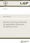 Buchcover Die Feier des Osterfestkreises im Ingolstädter Pfarrbuch des Johannes Eck