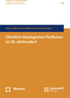 Buchcover Christlich-theologischer Pazifismus im 20. Jahrhundert
