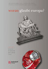 Buchcover Woran glaubt Europa?