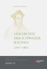 Buchcover Geschichte der Schweizer Jesuiten 1947–1983