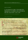 Buchcover L’antiphonaire cistercien primitif d’après les sources musicales de 1136/1140