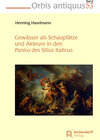 Buchcover Gewässer als Schauplätze und Akteure in den Punica des Silius Italicus