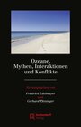 Buchcover Ozeane. Mythen, Interaktionen und Konflikte