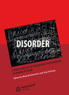 Buchcover Disorder: Expressions of an Amorphous Phenomenon in Human History