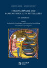 Buchcover Farbensemantik und Farbensymbolik im Mittelalter. Ein Handbuch