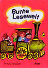 Buchcover Bunte Lesewelt. Neuausgabe Bayern, Sachsen