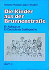 Buchcover Die Kinder aus der Brunnenstrasse. Ein Aufbaukurs für Deutsch als Zweitsprache