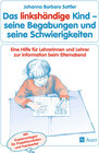 Buchcover Das linkshändige Kind - Begabungen und Schwierigkeiten