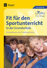 Buchcover Fit für den Sportunterricht in der Grundschule