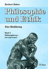 Buchcover Philosophie und Ethik - Eine Hinführung, Band 1
