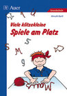 Buchcover Viele klitzekleine Spiele am Platz