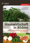 Buchcover Hauswirtschaft in Bildern: Kräuter und Gemüse