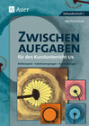 Buchcover Zwischenaufgaben für den Kunstunterricht 5-6