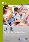 Buchcover Ethik fachfremd unterrichten, Klasse 3/4