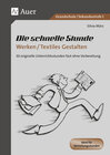 Buchcover Die schnelle Stunde Werken / Textiles Gestalten