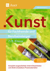 Buchcover Kunst für Fachfremde und Berufseinsteiger Kl. 7-8