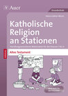 Buchcover Katholische Religion an Stationen Altes Testament