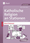 Buchcover Katholische Religion an Stationen Neues Testament