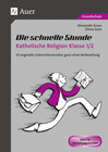 Buchcover Die schnelle Stunde Katholische Religion Kl. 1/2