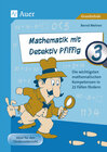 Buchcover Mathematik mit Detektiv Pfiffig Klasse 3