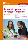 Buchcover Lapbooks gestalten im Religionsunterricht 5-6